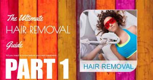 The Ultimate Laser Hair Removal Guide 2019, Laser Hair Removal Guide, laser hair removal guidelines, laser hair removal guide, laser hair removal buying guide, laser hair removal treatment guidelines, cool guide laser hair removal, guide to brazilian laser hair removal, diode laser hair removal, guidelines, men's guide to laser hair removal, clinical guidelines for laser hair removal,