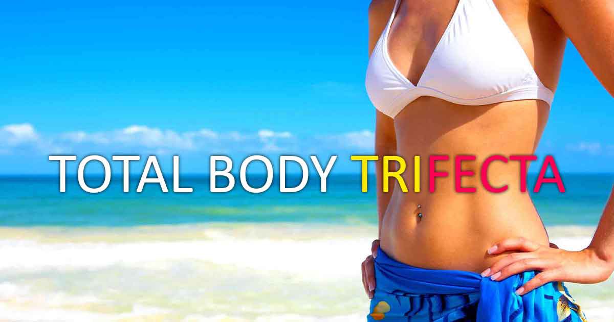 TOTAL BODY TRIFECTA